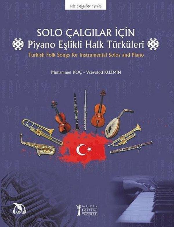 Solo Çalgılar İçin Piyano Eşlikli Halk Türküleri - Müzik Eğitimi Yayınları - Image 1