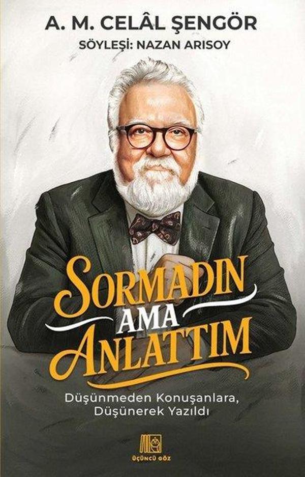 Sormadın Ama Anlattım - Üçüncü Göz Yayınları - Image 1
