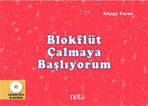 Blokflüt Çalmaya Başlıyorum - Nota Yayıncılık - Image 1