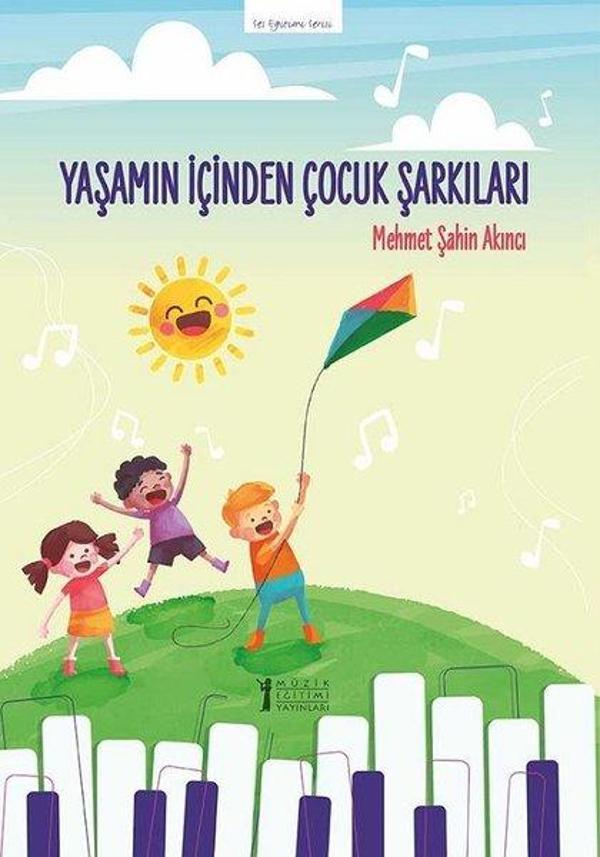 Yaşamın İçinden Çocuk Şarkıları-Ses Eğitimi Serisi - Müzik Eğitimi Yayınları - Image 1