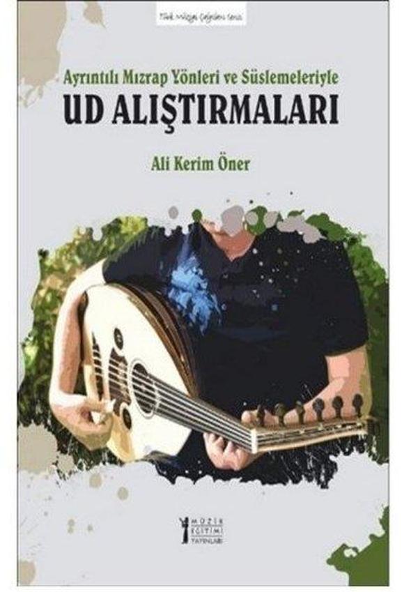 Ayrıntılı Mızrap Yönleri Ve Süslemeleriyle Ud Alıştırmaları - Müzik Eğitimi Yayınları - Image 1