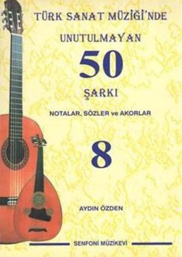 Türk Sanat Müziği'nde Unutulmayan 50 Şarkı - 8 - Senfoni Müzikevi - Image 1
