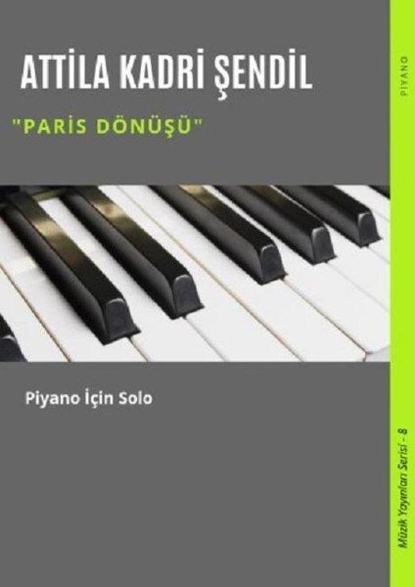 Paris Dönüşü-Piyano için Solo-Müzik Yayınları Serisi 8 - Gece Akademi - Image 1