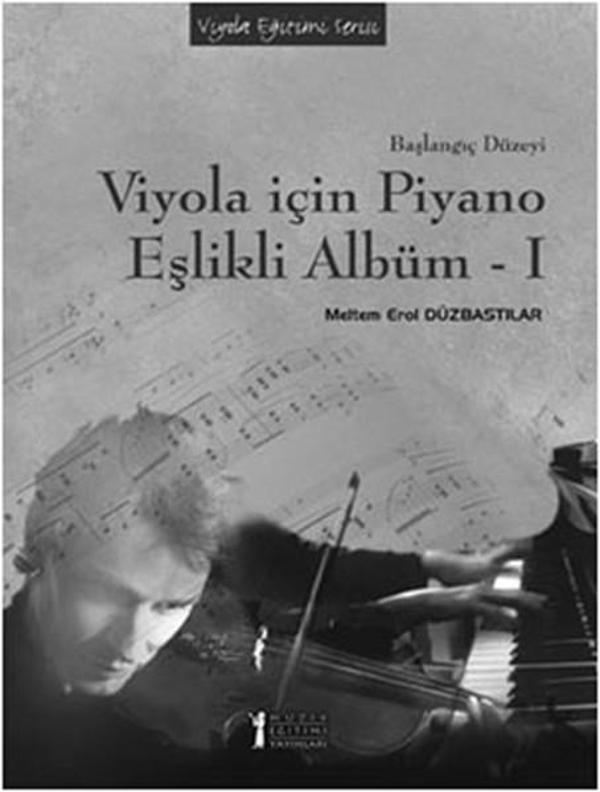 Viyola İçin Piyano Eşlikli Albüm 1 - Müzik Eğitimi Yayınları - Image 1