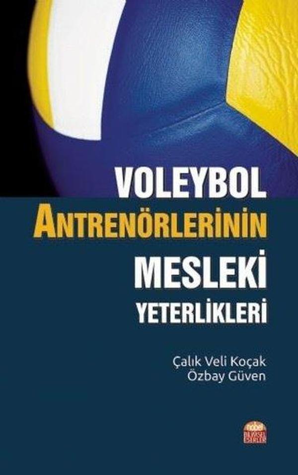 Voleybol Antrenörlerinin Mesleki  Yeterlikleri - Nobel Bilimsel Eserler - Image 1
