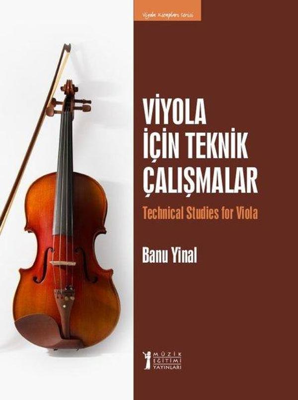 Viyola İçin Teknik Çalışmalar - Müzik Eğitimi Yayınları - Image 1