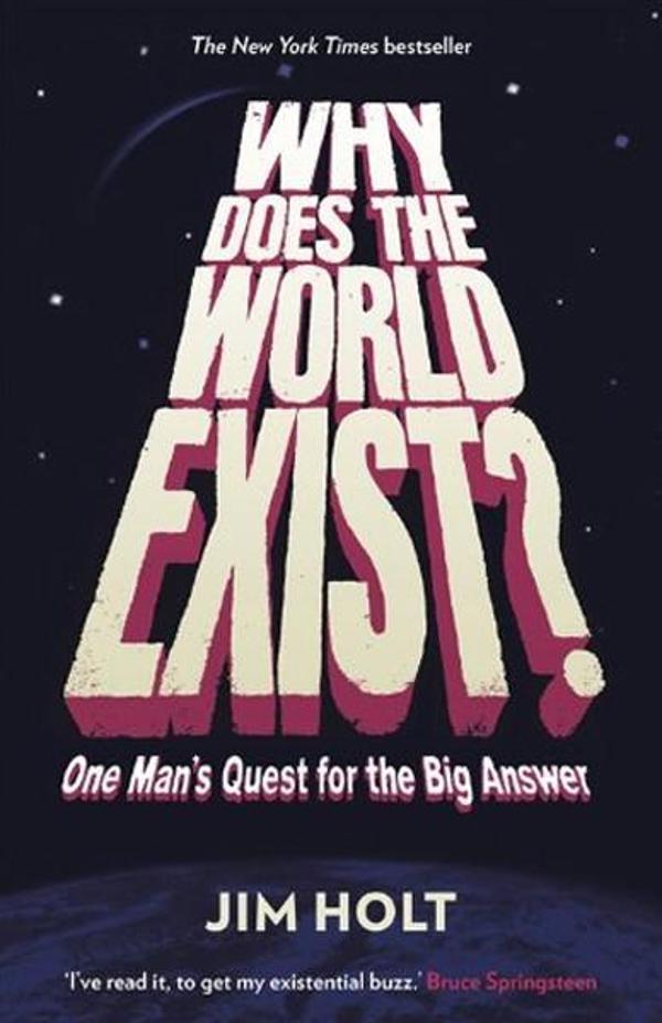 Why Does the World Exist?: One Mans Quest for the Big Answer - Profile Books - Image 1