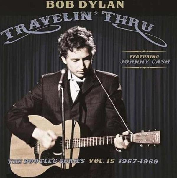 Bob Dylan Travelin' Thru 1967 - 1969: The Bootleg Plak - Image 1