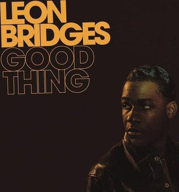 Leon Bridges Good Thing Plak - Image 1