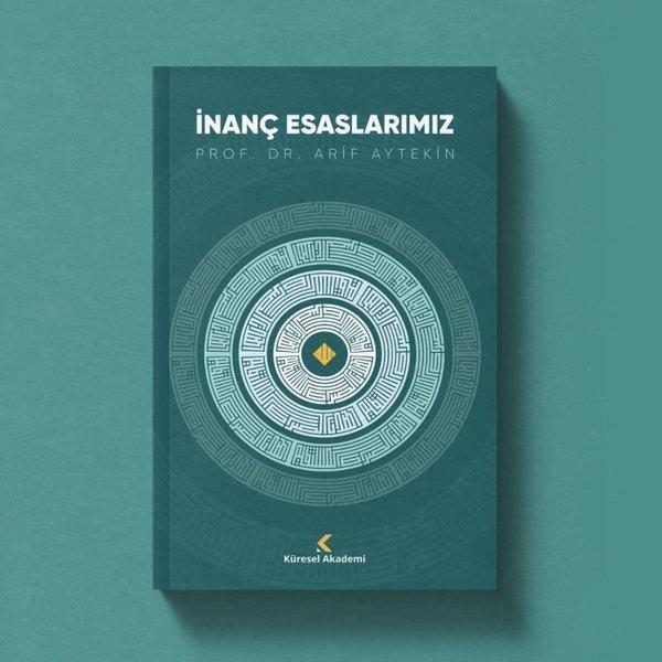 İnanç Esaslarımız - Küresel Akademi - Image 1