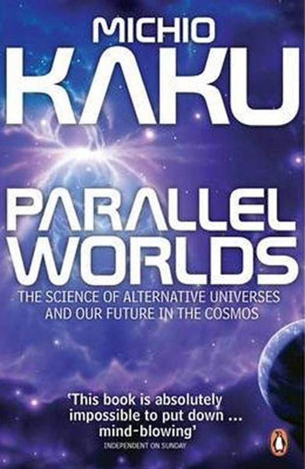Parallel Worlds: The Science of Alternative Universes and Our Future in the Cosmos - Penguin - Image 1
