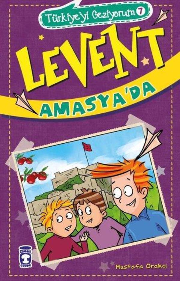 Levent Amasya'da - Türkiye'yi Geziyorum 7 - Timaş Çocuk - Image 1