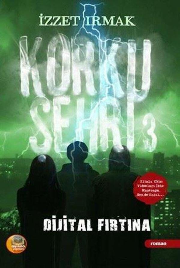 Korku Şehri 3 - Dijital Fırtına - Aysima Yayınları - Image 1