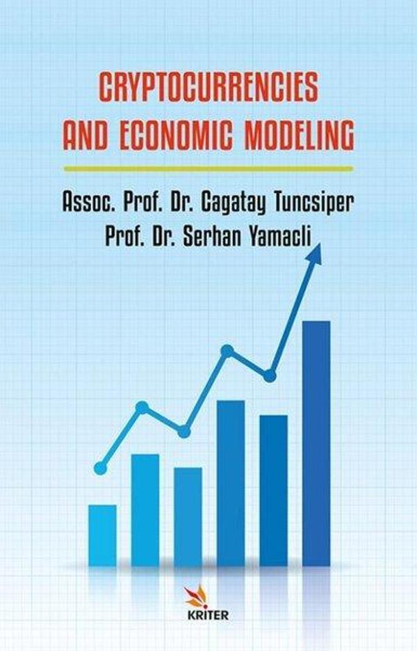 Cryptocurrencies and Economic Modeling - Kriter - Image 1