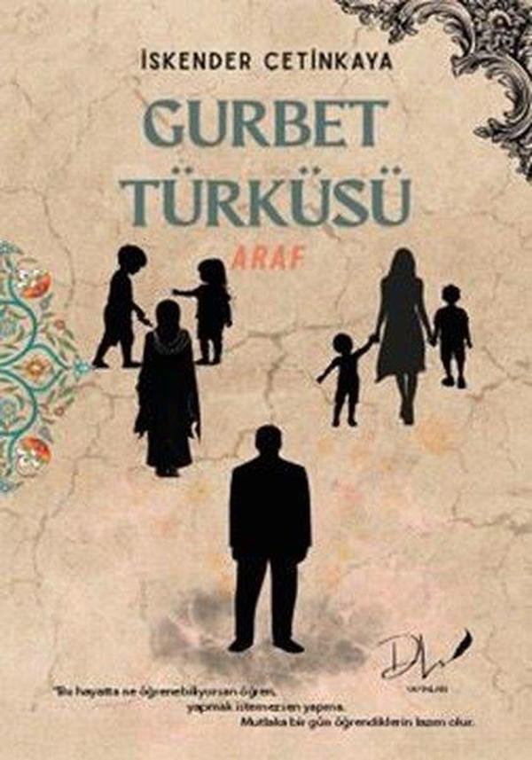 Gurbet Türküsü - Araf - DLS Yayınları - Image 1