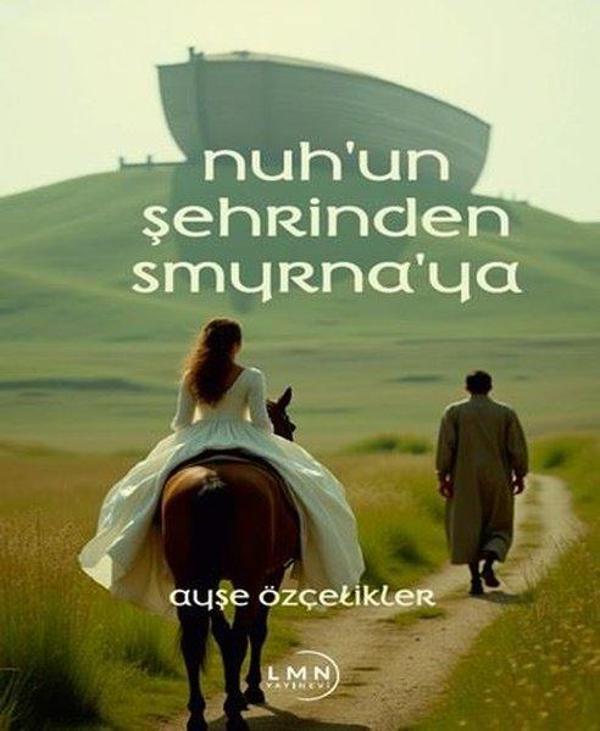 Nuh'un Şehrinden Smyrna'ya - Liman Yayınevi - Image 1