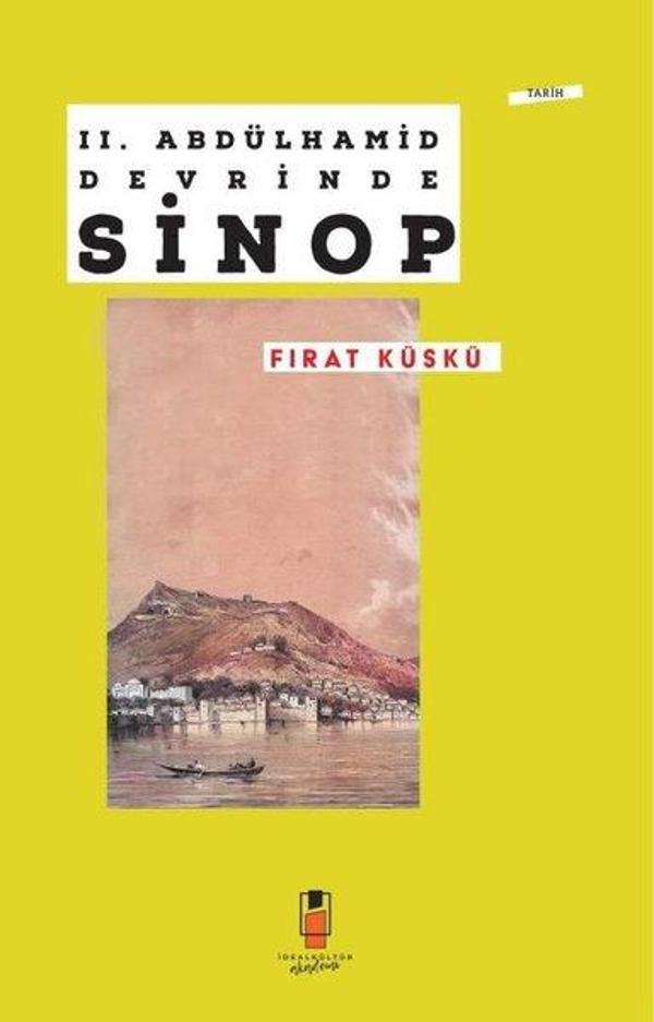 2. Abdülhamid Devrinde Sinop - İdeal Kültür Akademi - Image 1
