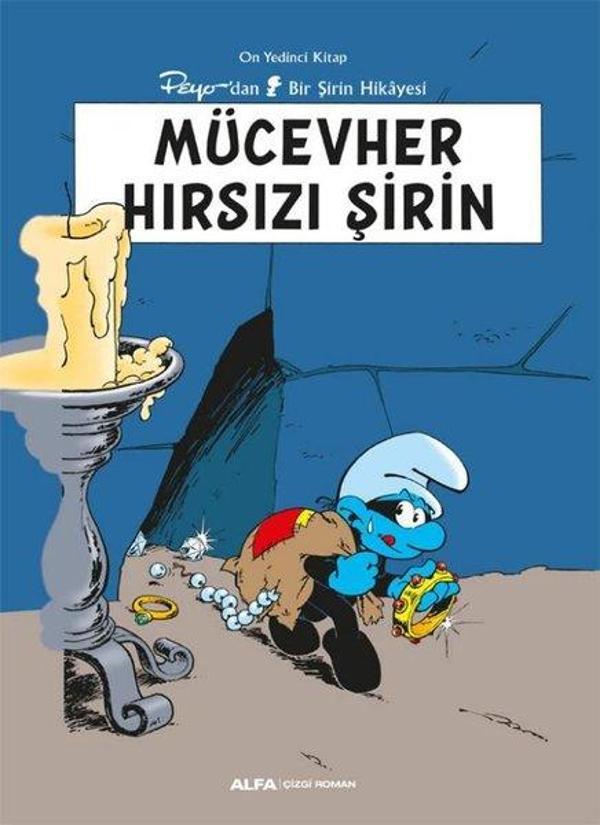 Mücevher Hırsızı Şirin - Peyo'dan Bir Şirin Hikayesi - On Yedinci Kitap - Alfa Yayıncılık - Image 1