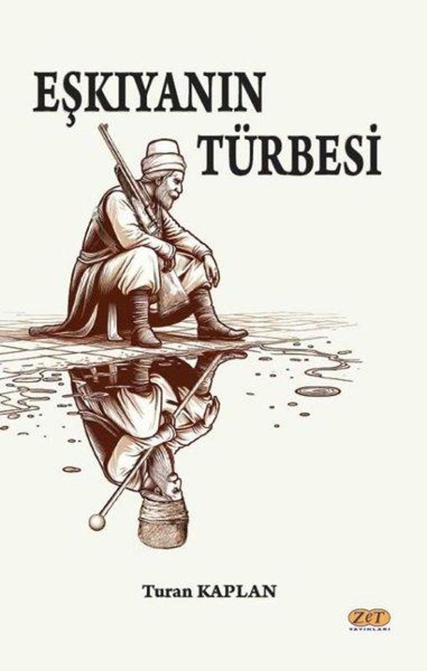 Eşkıyanın Türbesi - Zet Yayınları - Image 1