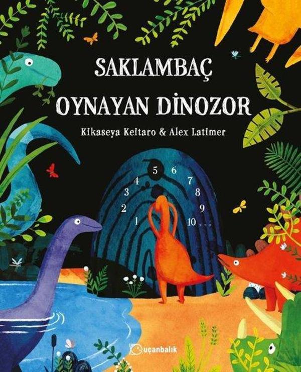 Saklambaç Oynayan Dinozor - Uçanbalık Yayıncılık - Image 1