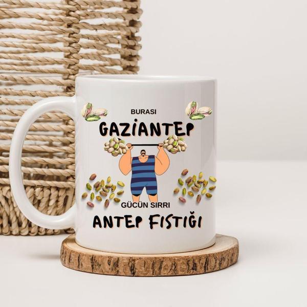Burası Gaziantep Gücün Sırrı Antep Fıstığı Yazılı Kupa Bardak  - Image 1