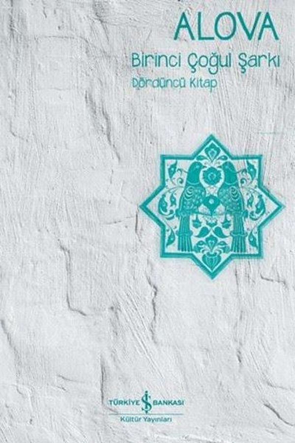 Birinci Çoğul Şarkı - Dördüncü Kitap - İş Bankası Kültür Yayınları - Image 1