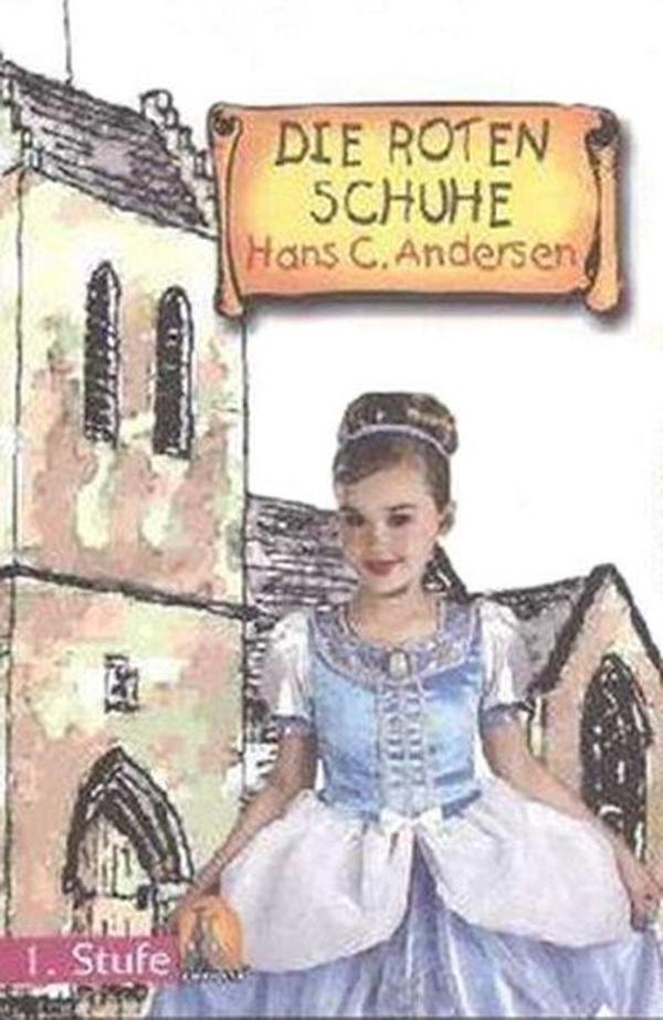 Die Roten Schuhe - Seviye 2 - CD'li Almanca Hikayeler - Kapadokya Yayınları - Image 1