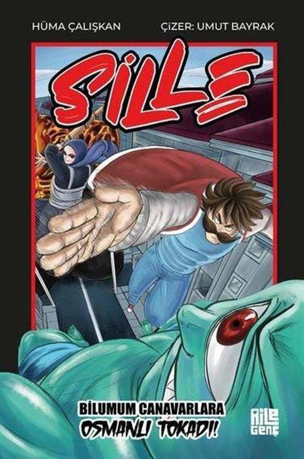 Sille - Bilumum Canavarlara Osmanlı Tokadı! - Aile Yayınları - Image 1