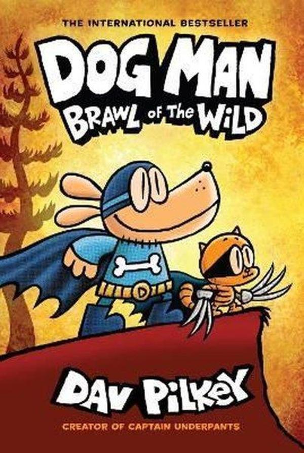 Dog Man 6: Brawl of the Wild (HB) (NE) : 6 - Scholastic - Image 1