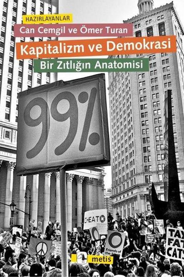 Kapitalizm ve Demokrasi - Bir Zıtlığın Anatomisi - Metis Yayınları - Image 1