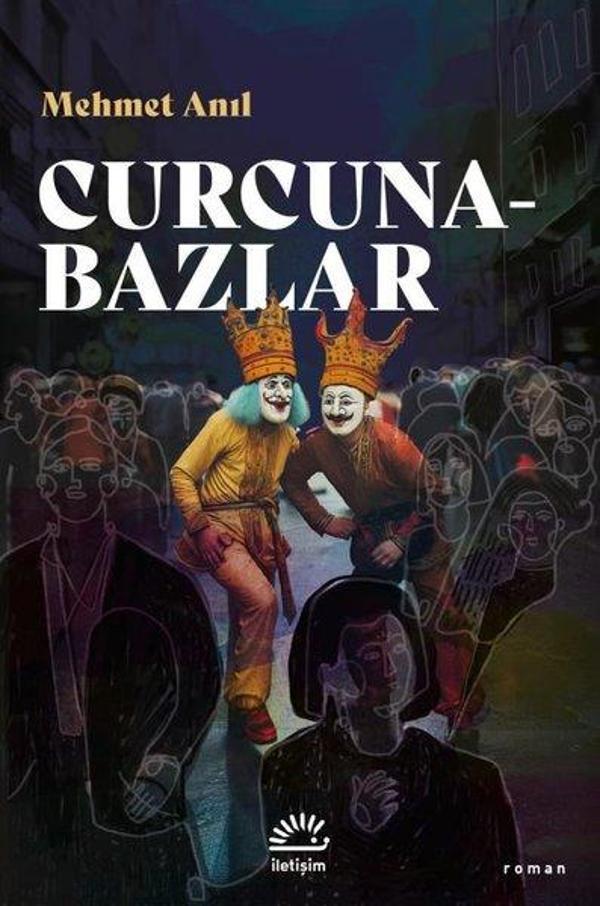 Curcunabazlar - İletişim Yayınları - Image 1