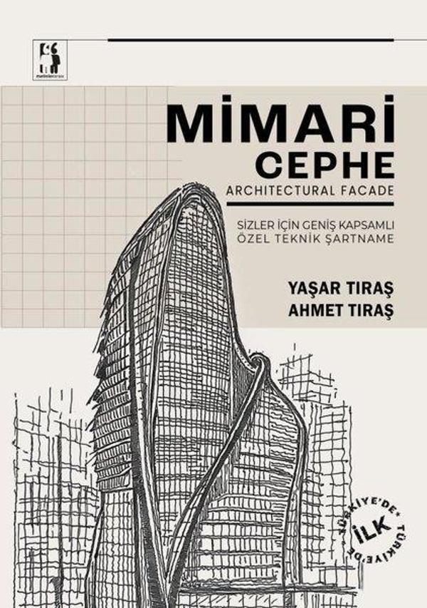 Mimari Cephe - Sizler İçin Geniş Kapsamlı Özel Teknik Şartname - Metinlerarası Kitap - Image 1
