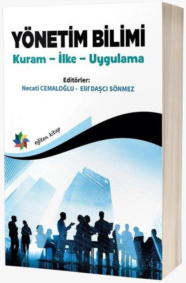 Yönetim Bilimi - Kuram İlke Uygulama - Eğiten Kitap - Image 1