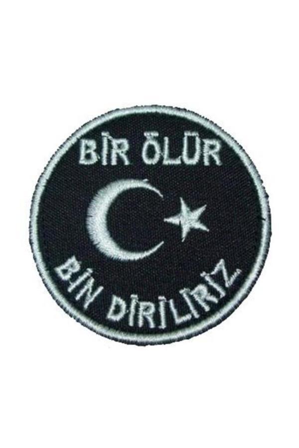 Nakış Patch Bir Ölür Bin Diriliriz SİYAH-BEYAZ - Image 1