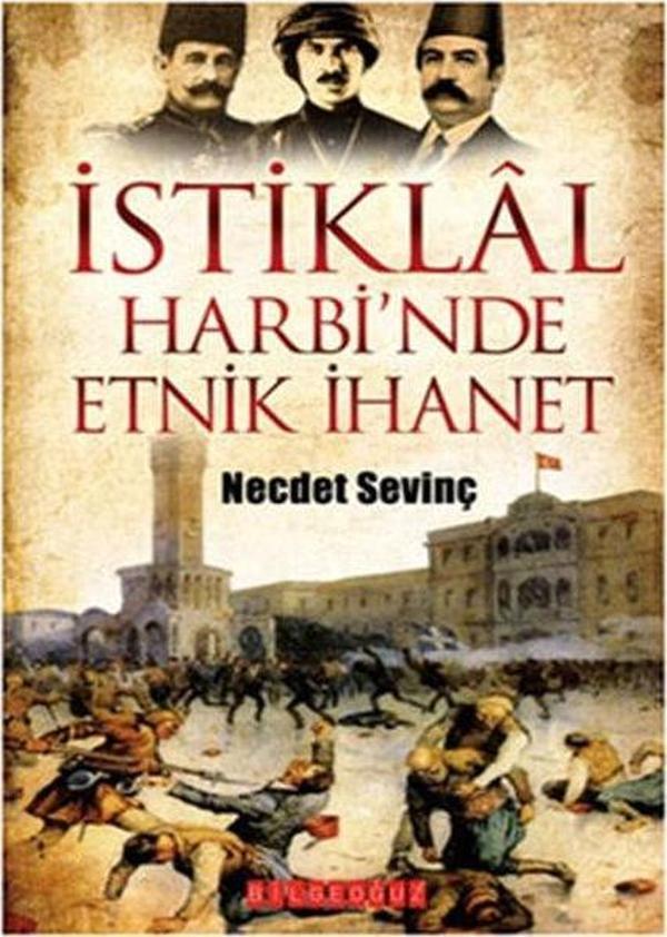 İstiklal Harbi'nde Etnik İhanet - Bilgeoğuz Yayınları - Image 1