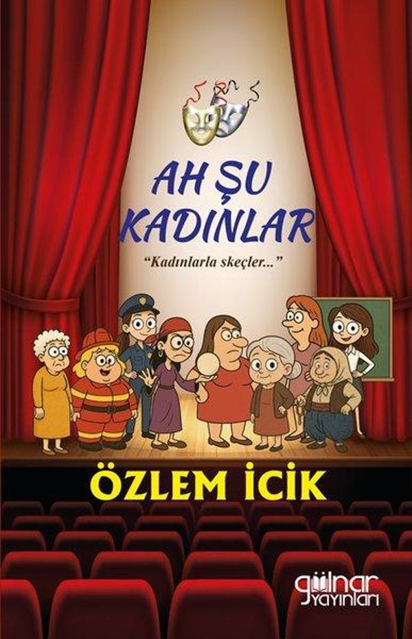Ah Şu Kadınlar - Kadınlarla Skeçler - Gülnar Yayınları - Image 1