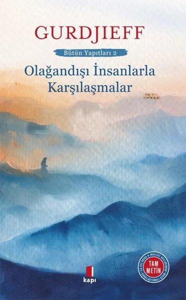 Olağandışı İnsanlarla Karşılaşmalar - Bütün Yapıtları 2 - Kapı Yayınları - Image 1