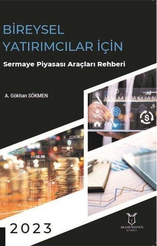 Bireysel Yatırımcılar İçin Sermaye Piyasası Araçları Rehberi 2023 - Akademisyen Kitabevi - Image 1