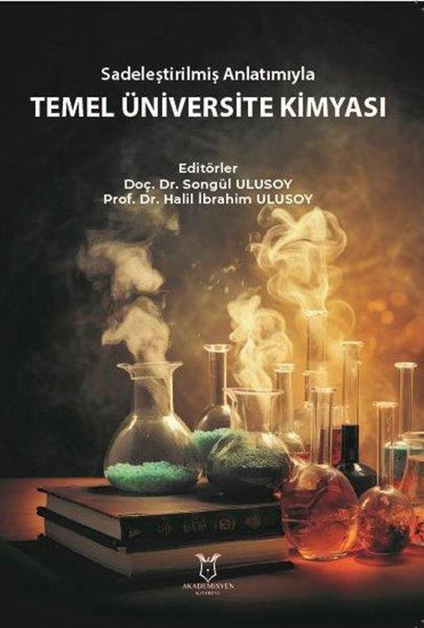 Sadeleştirilmiş Anlatımıyla Temel Üniversite Kimyası - Akademisyen Kitabevi - Image 1
