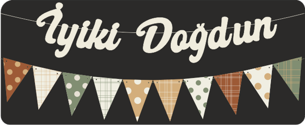 Vanilya İyi ki Doğdun Kaligrafi Banner ve Desenli Flama Set - Image 1