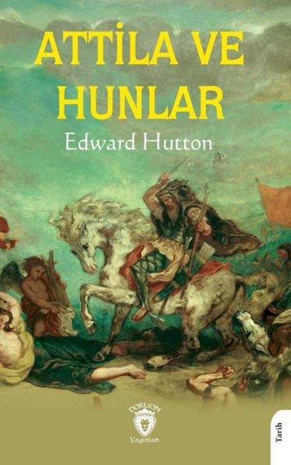 Attila ve Hunlar - Dorlion Yayınevi - Image 1