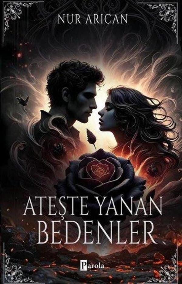 Ateşte Yanan Bedenler - Parola Yayınları - Image 1