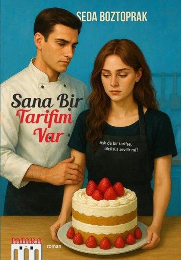 Sana Bir Tarifim Var - Patara Kitap - Image 1