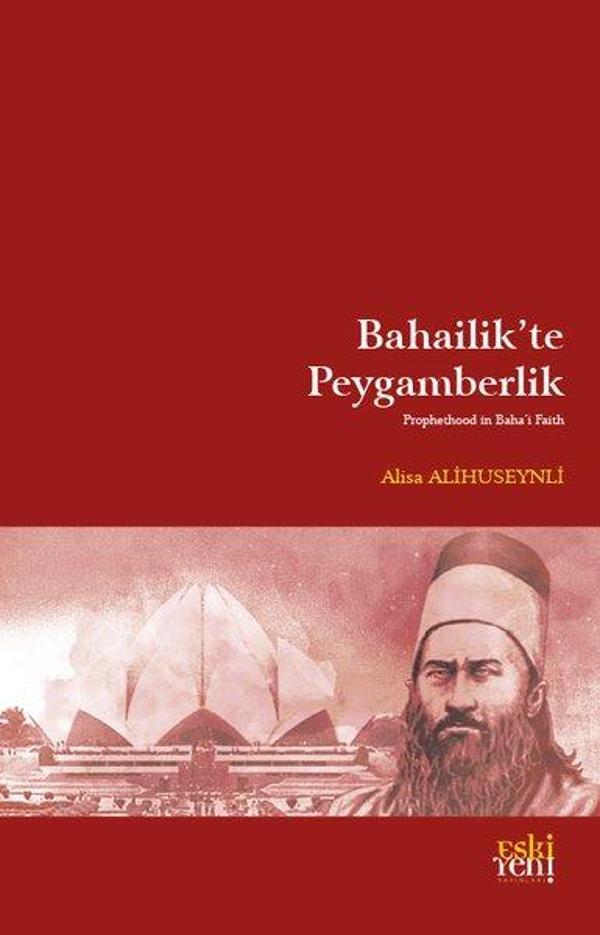 Bahailik'te Peygamberlik - Eskiyeni Yayınları - Image 1