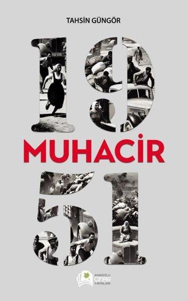 1951 Muhacir - Anadolu Çınar Yayınları - Image 1