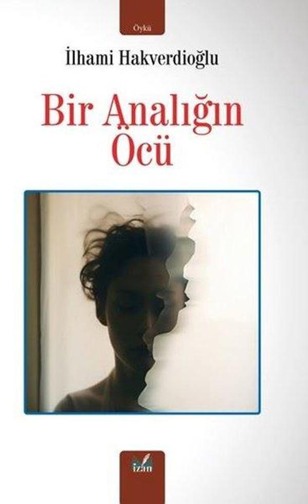 Bir Analığın Öcü - İzan Yayıncılık - Image 1
