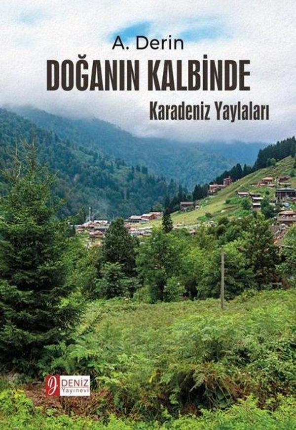 Doğanın Kalbinde - Karadeniz Yaylaları - Deniz Yayınevi - Image 1