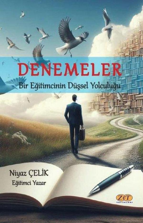 Denemeler - Bir Eğitimcinin Düşsel Yolculuğu - Zet Yayınları - Image 1