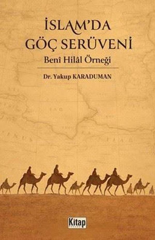 İslam'da Göç Serüveni - Beni Hilal Örneği - Kitap Dünyası - Image 1