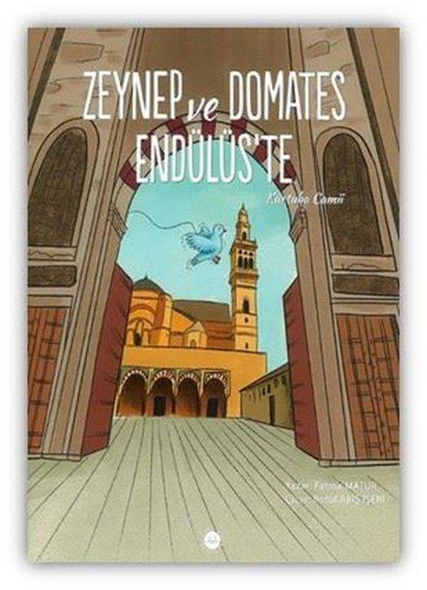 Zeynep ve Domates Endülüs'te - Kurtuba Camii - Diyanet İşleri Başkanlığı - Image 1